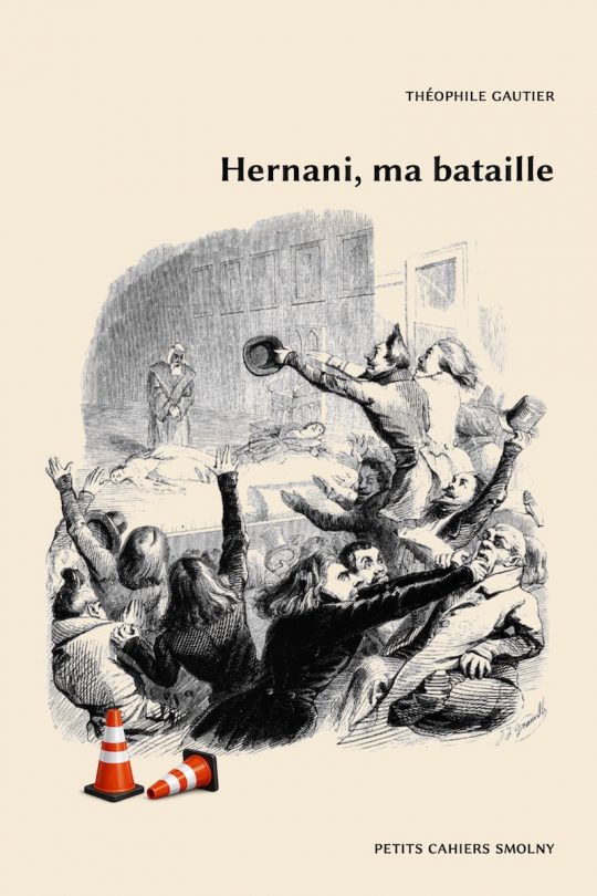 Hernani, ma bataille