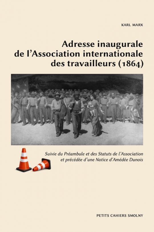 Adresse inaugurale de l'Association internationale des travailleurs